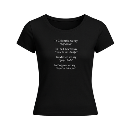 Дамска Тениска Daddy Dialect