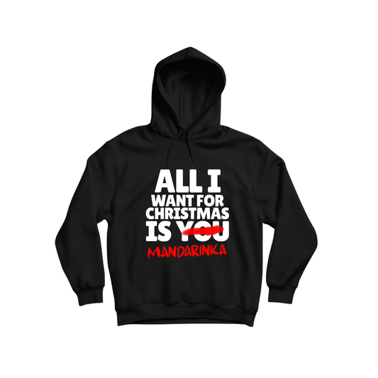 Суичър ALL I WANT FOR CHRISTMAS