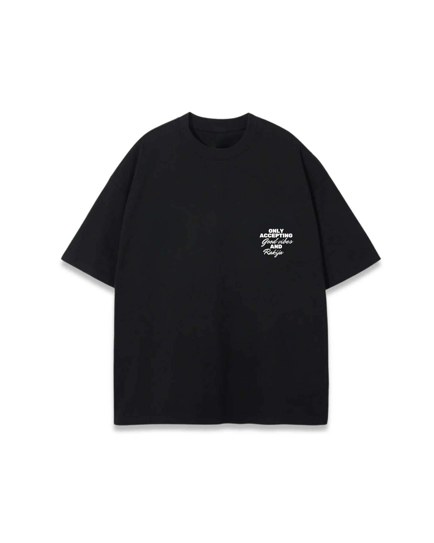 GOOD VIBES AND RAKIJA OVERSIZED TEE