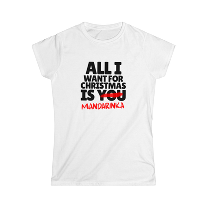 Дамска тениска ALL I WANT FOR CHRISTMAS